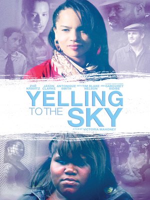 cover image of Yelling to the Sky